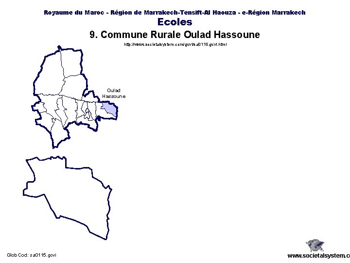 Royaume du Maroc - Région de Marrakech-Tensift-Al Haouza - e-Région Marrakech Ecoles 9. Commune
