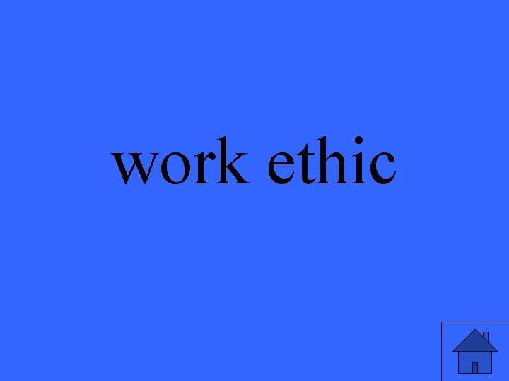 work ethic 