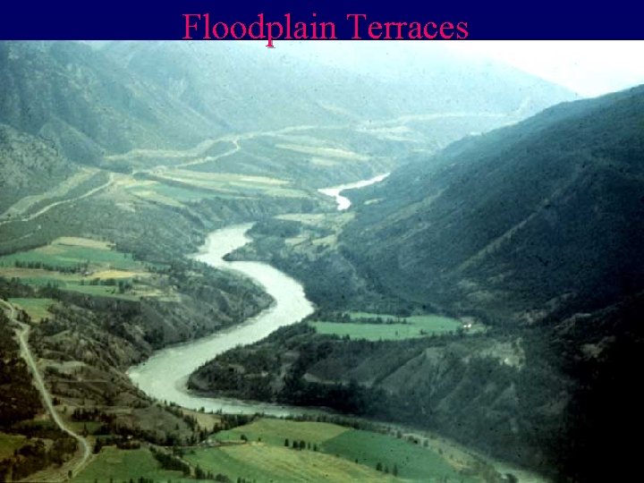 Floodplain Terraces 