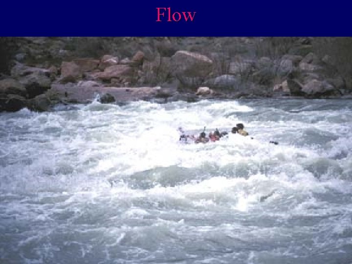 Flow 