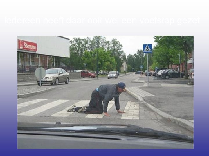 Iedereen heeft daar ooit wel een voetstap gezet 