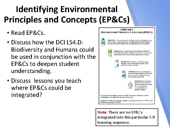 Identifying Environmental Principles and Concepts (EP&Cs) • Read EP&Cs. • Discuss how the DCI