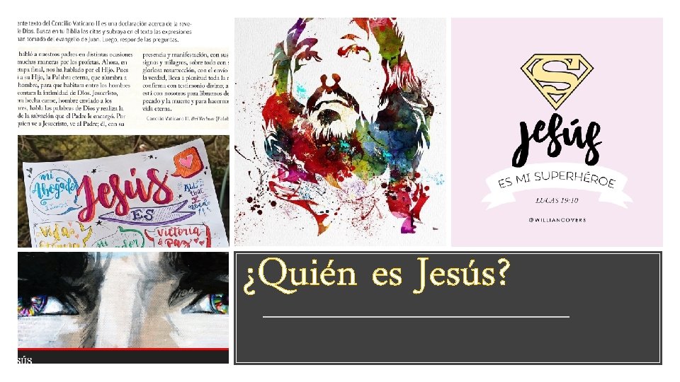 ¿Quién es Jesús? 