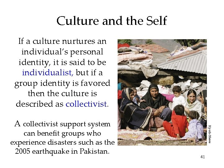 Culture and the Self If a culture nurtures an individual’s personal identity, it is