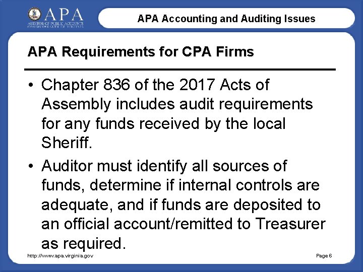 APA Accounting and Auditing Issues APA Requirements for CPA Firms • Chapter 836 of