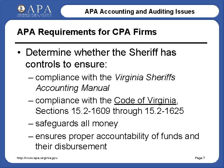 APA Accounting and Auditing Issues APA Requirements for CPA Firms • Determine whether the