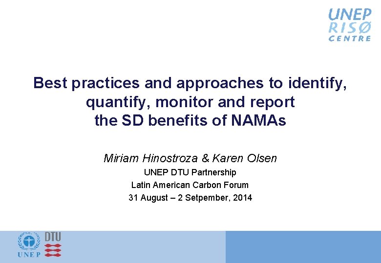 Best practices and approaches to identify, quantify, monitor and report the SD benefits of
