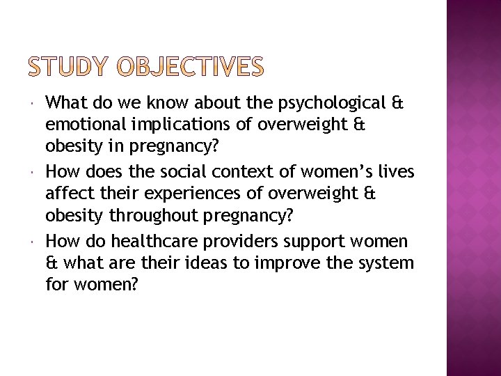  What do we know about the psychological & emotional implications of overweight &