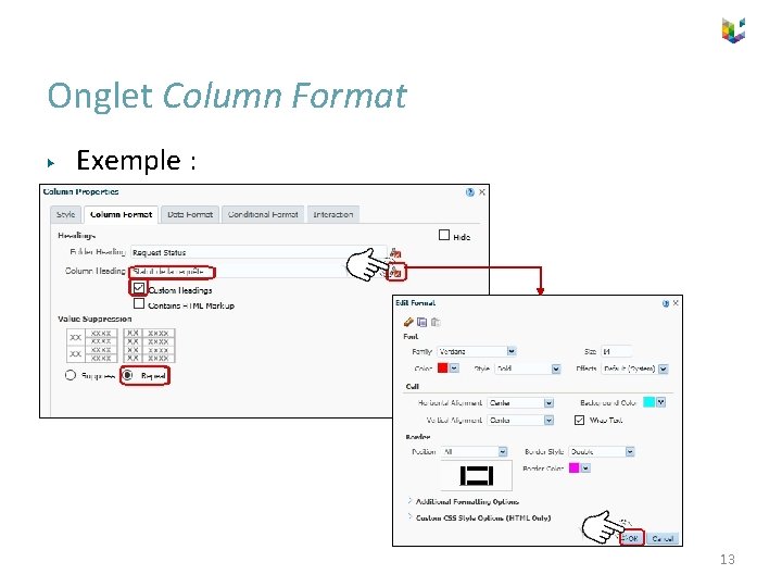 Onglet Column Format ▶ Exemple : 13 