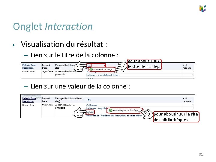 Onglet Interaction ▶ Visualisation du résultat : – Lien sur le titre de la