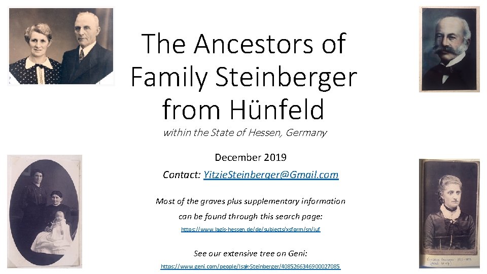 The Ancestors of Family Steinberger from Hünfeld within the State of Hessen, Germany December