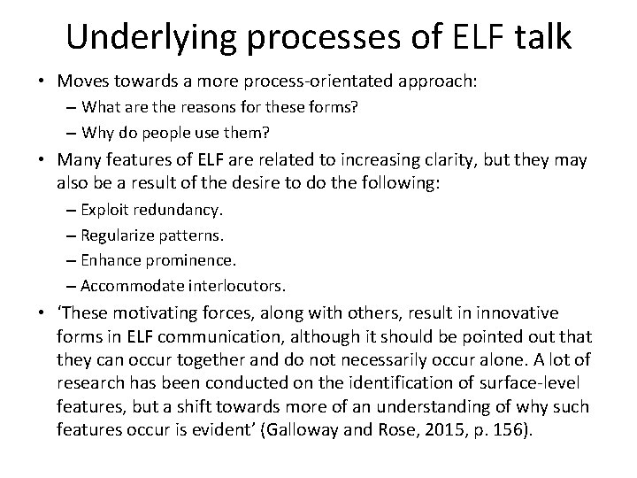 English as a lingua franca ELF For use