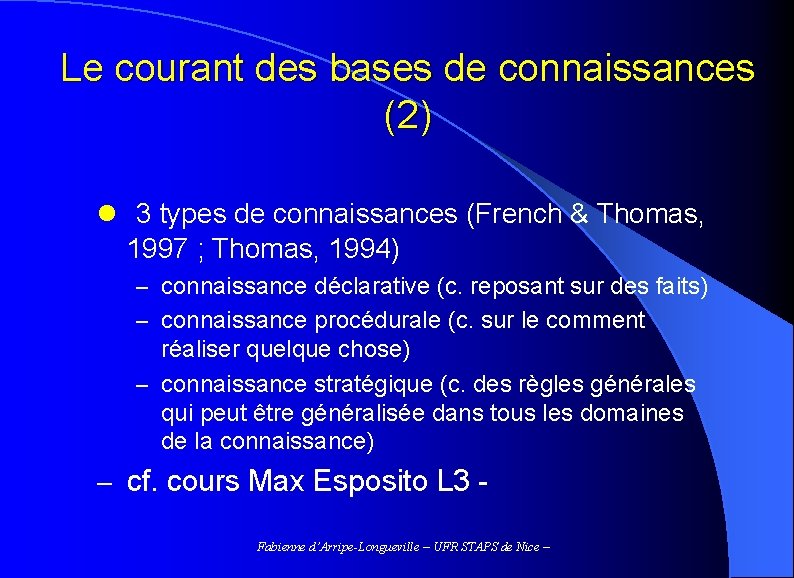 Le courant des bases de connaissances (2) l 3 types de connaissances (French &