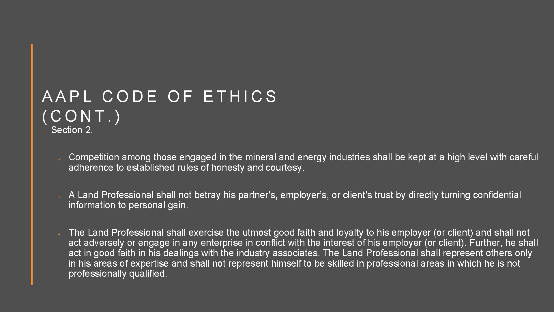 AAPL CODE OF ETHICS (CONT. ) Section 2. Competition among those engaged in the