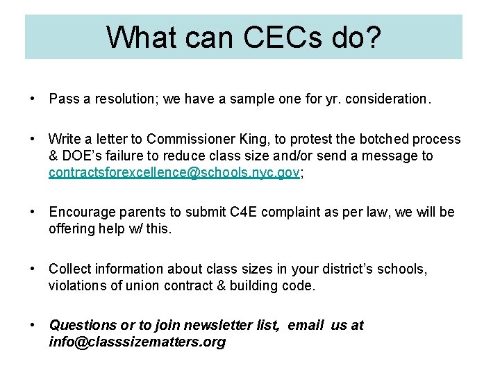 What can CECs do? • Pass a resolution; we have a sample one for