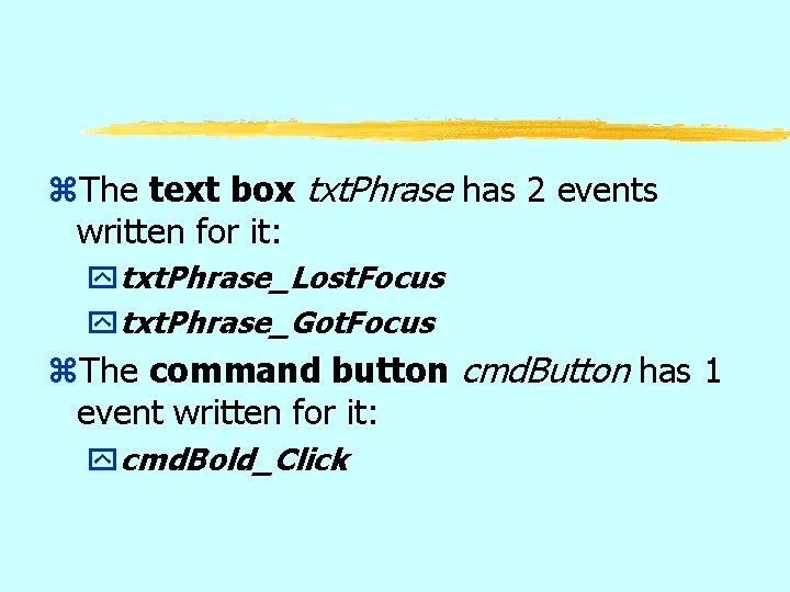 z. The text box txt. Phrase has 2 events written for it: ytxt. Phrase_Lost.