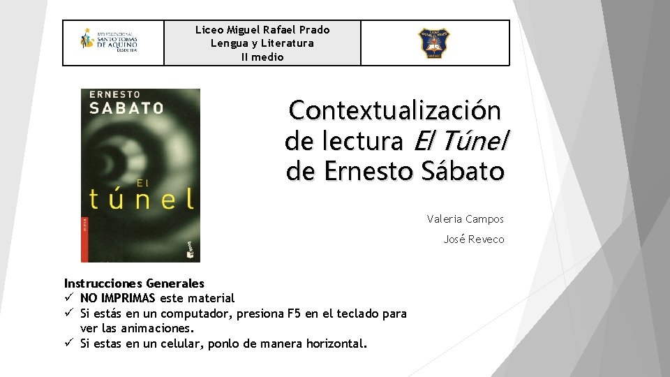 Liceo Miguel Rafael Prado Lengua y Literatura II medio Contextualización de lectura El Túnel