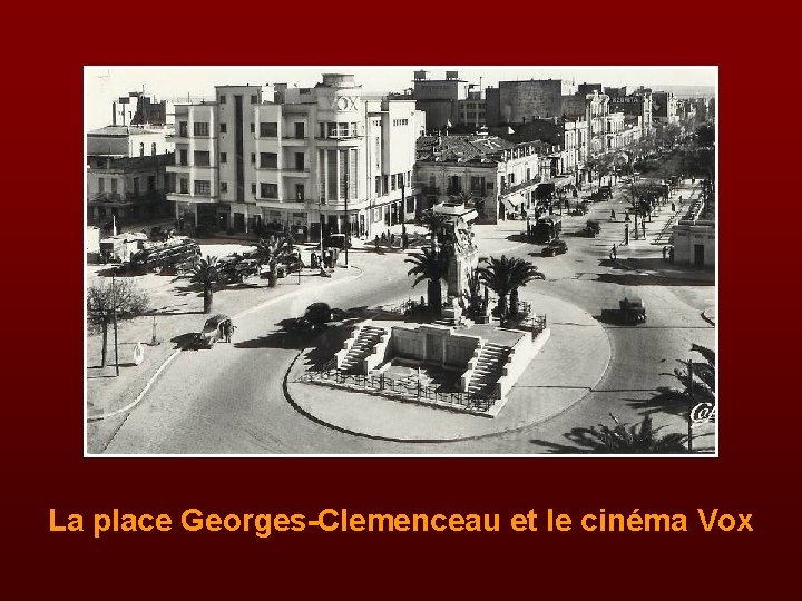 La place Georges-Clemenceau et le cinéma Vox 