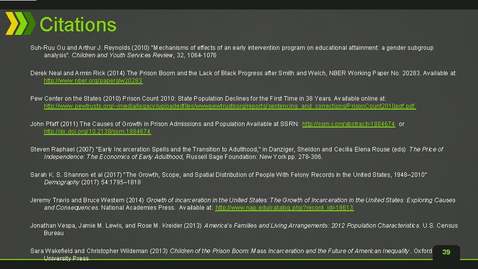 Citations Suh-Ruu Ou and Arthur J. Reynolds (2010) “Mechanisms of effects of an early Citations Suh-Ruu Ou and Arthur J. Reynolds (2010) “Mechanisms of effects of an early
