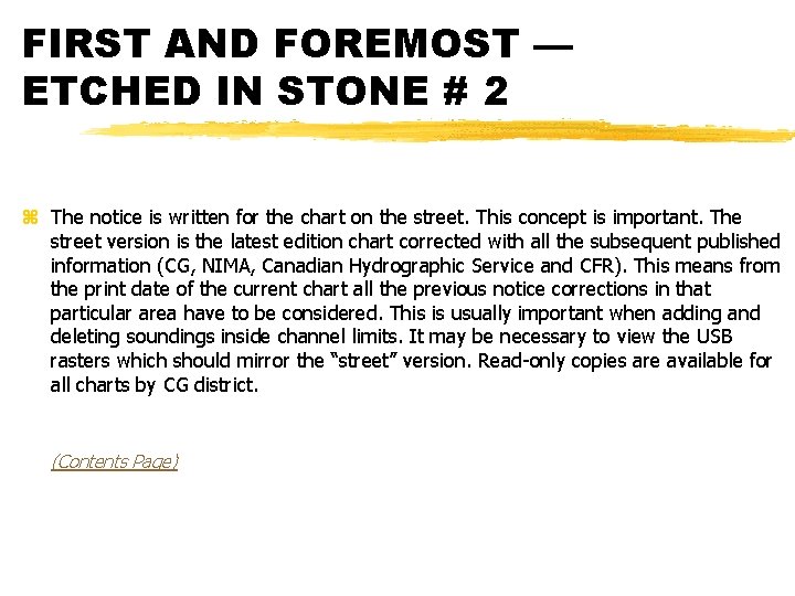 FIRST AND FOREMOST — ETCHED IN STONE # 2 z The notice is written