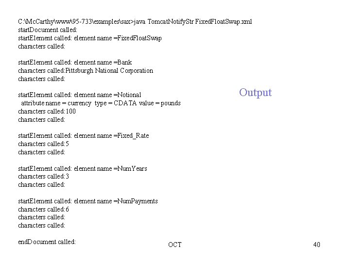 C: Mc. Carthywww95 -733examplessax>java Tomcat. Notify. Str Fixed. Float. Swap. xml start. Document called: