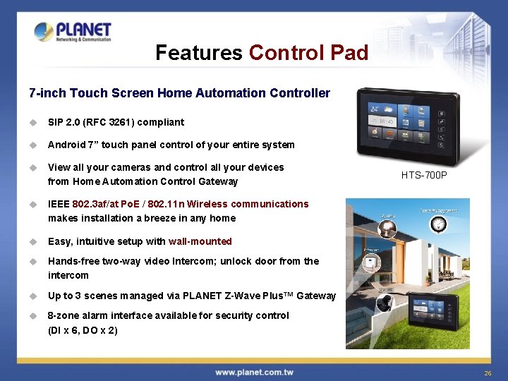 Features Control Pad 7 -inch Touch Screen Home Automation Controller u SIP 2. 0