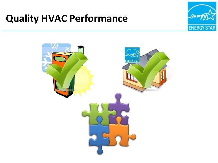 Quality HVAC Performance 