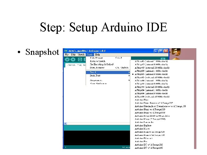 Step: Setup Arduino IDE • Snapshot 