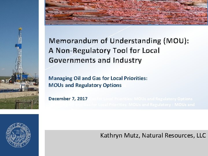 Memorandum of Understanding (MOU): A Non-Regulatory Tool for Local Governments and Industry Managing Oil