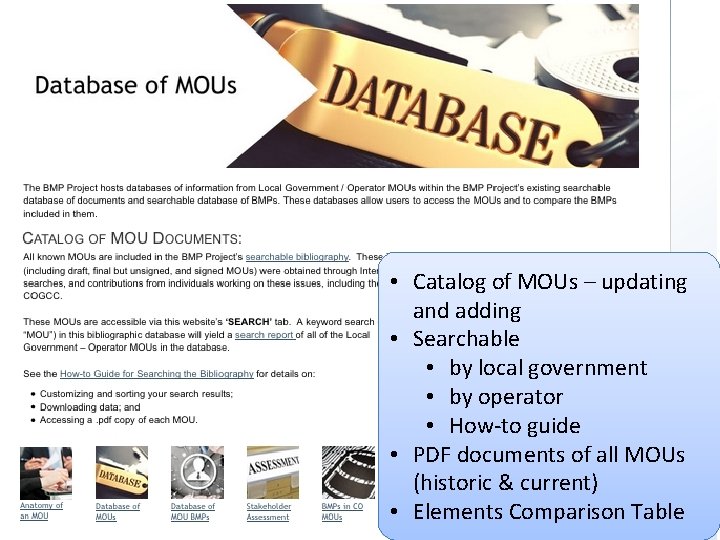  • Catalog of MOUs – updating and adding • Searchable • by local