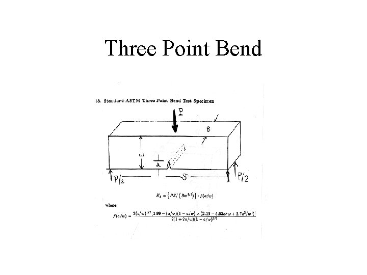 Three Point Bend 
