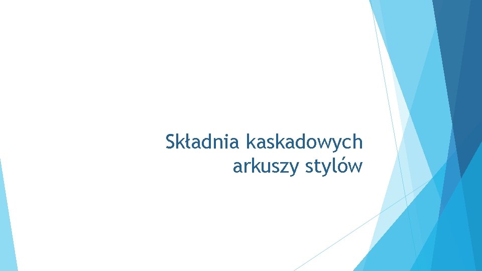 Składnia kaskadowych arkuszy stylów 