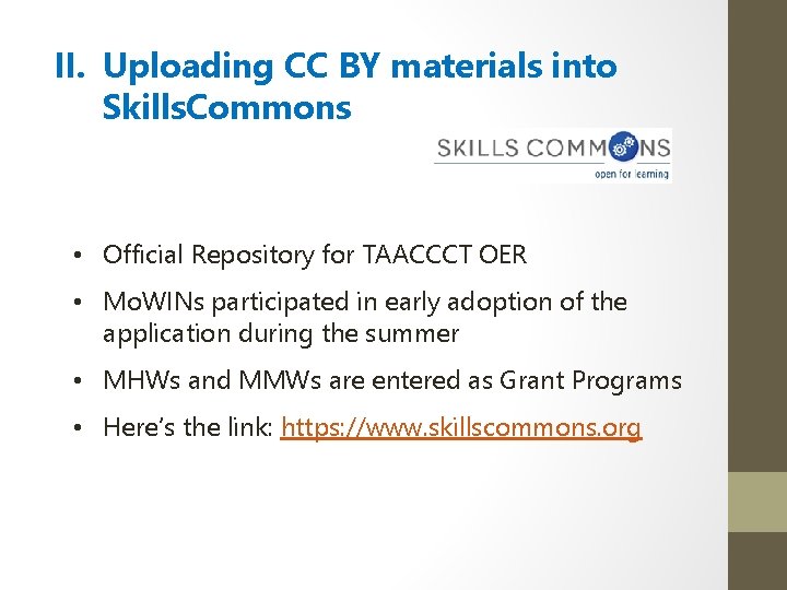 II. Uploading CC BY materials into Skills. Commons • Official Repository for TAACCCT OER