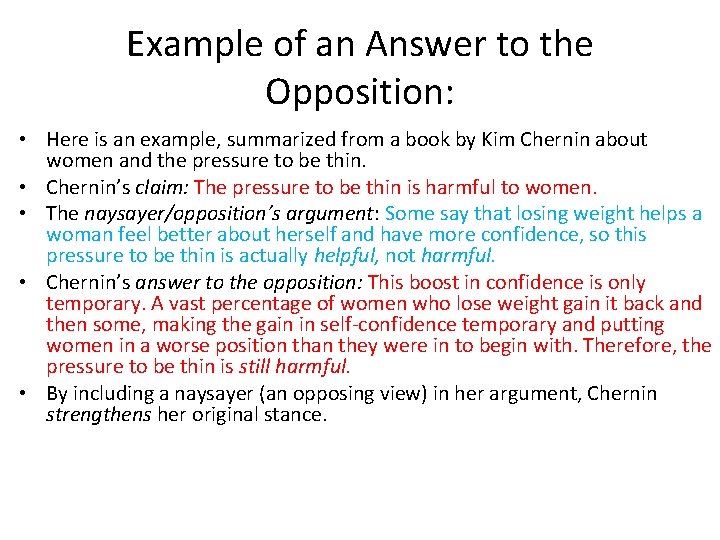 Example of an Answer to the Opposition: • Here is an example, summarized from