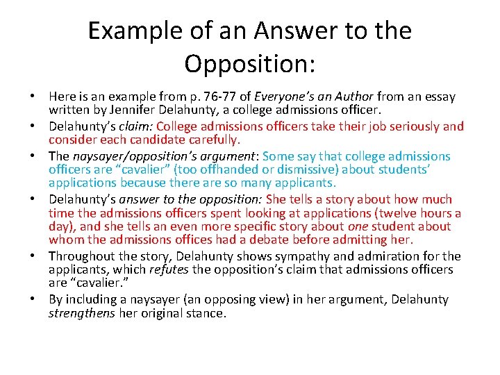 Example of an Answer to the Opposition: • Here is an example from p.