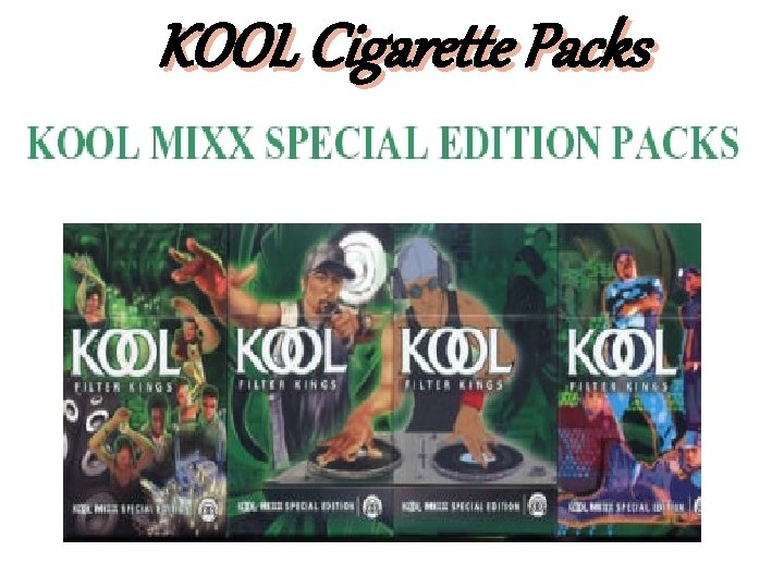 KOOL Cigarette Packs 