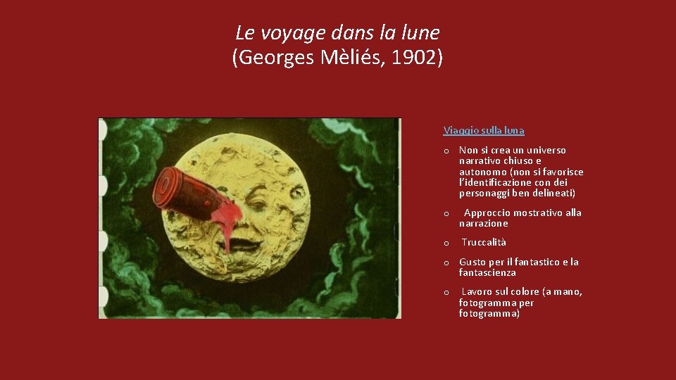 Le voyage dans la lune (Georges Mèliés, 1902) Viaggio sulla luna o Non si