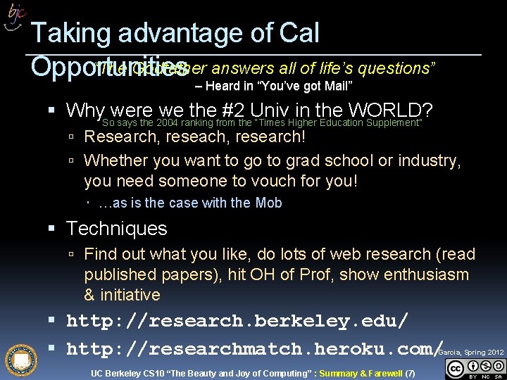 Taking advantage of Cal “The Godfather answers all of life’s questions” Opportunities – Heard