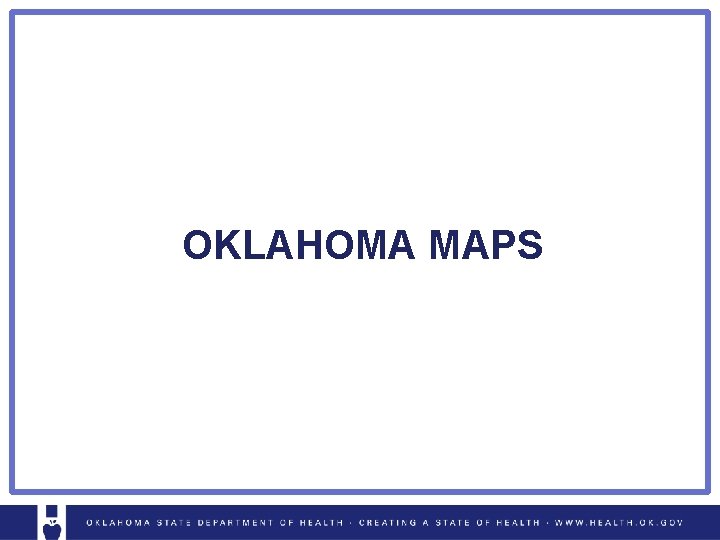 OKLAHOMA MAPS 