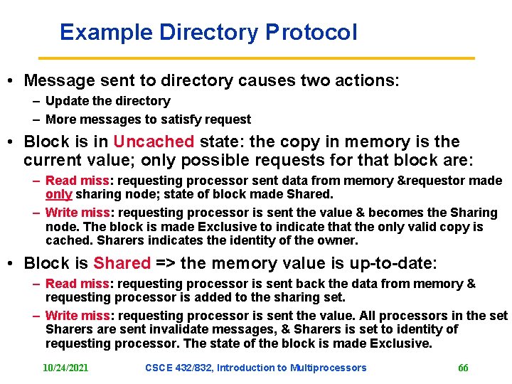 Example Directory Protocol • Message sent to directory causes two actions: – Update the Example Directory Protocol • Message sent to directory causes two actions: – Update the