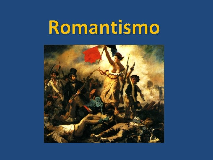 Romantismo 