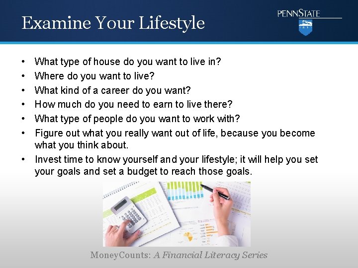 Examine Your Lifestyle • • • What type of house do you want to