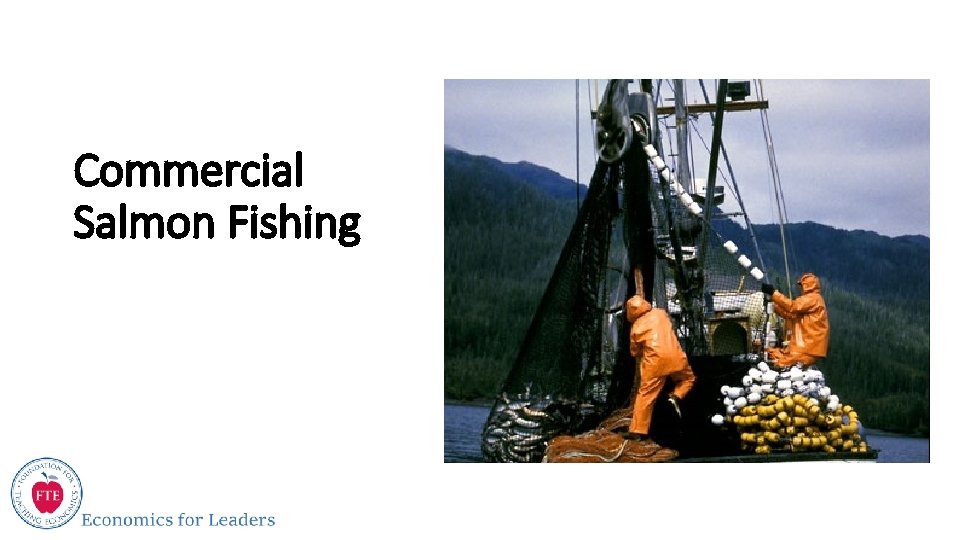 Commercial Salmon Fishing 
