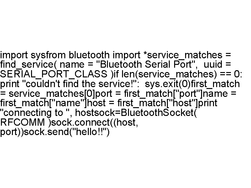 python and bluetooth – part 1: scanning for devices... Bluetooth Tutorial Larry Rudolph 1 Pervasive Computing MIT