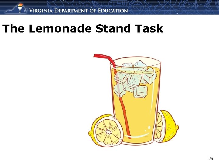 The Lemonade Stand Task 29 