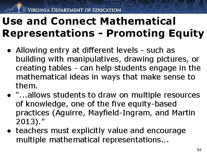 Use and Connect Mathematical Representations - Promoting Equity ● Allowing entry at different levels