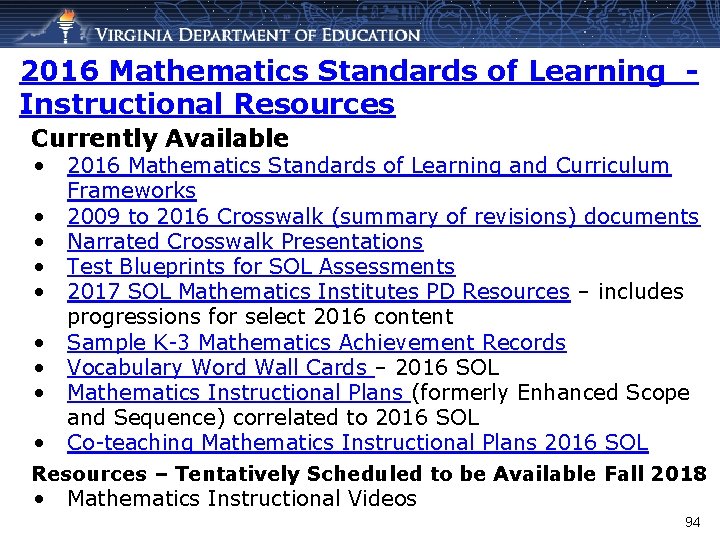 2016 Mathematics Standards of Learning Instructional Resources Currently Available • 2016 Mathematics Standards of