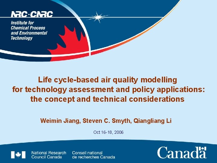 Life cycle-based air quality modelling for technology assessment and policy applications: the concept and