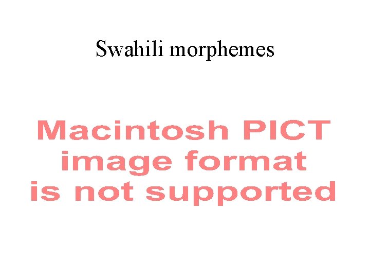 Swahili morphemes 