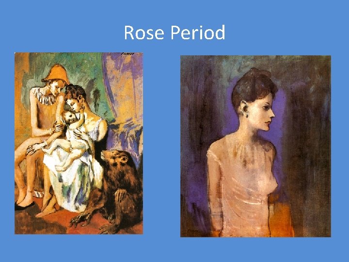 Rose Period 